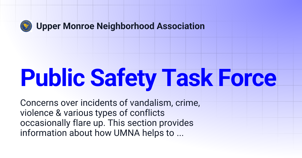Public Safety Task Force | Upper Monroe Neighborhood Association