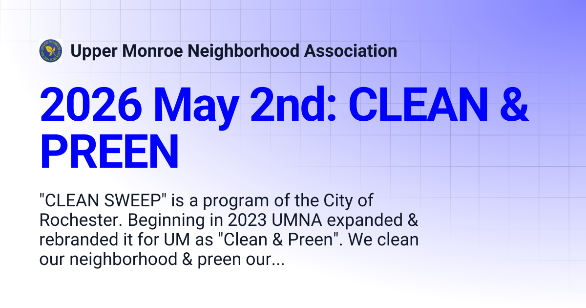 2026 May 2nd: CLEAN & PREEN | Upper Monroe Neighborhood Association